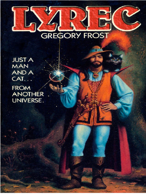 Title details for Lyrec by Gregory Frost - Available